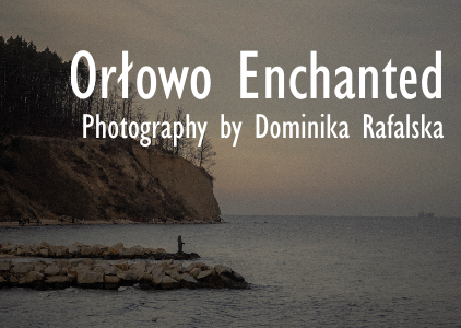 Orłowo Enchanted