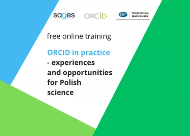 ORCID in practice – experiences and opportunities for Polish science. Free online training