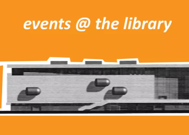 See what's happening  in the Library 